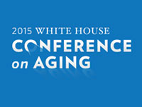 2015 White House Conference on Aging