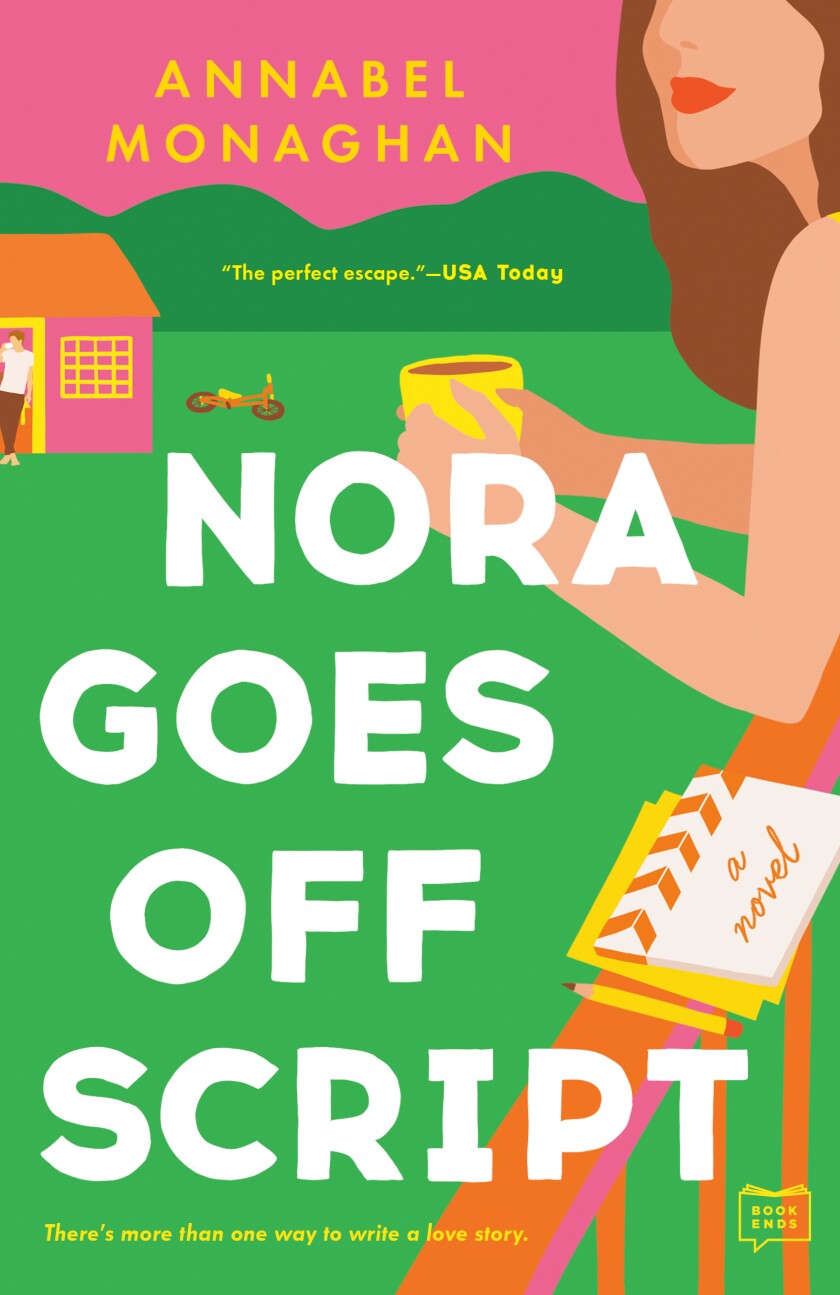 Cover art for Nora Goes Off Script by Annabel Monaghan