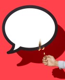 Arm holding out lighter and burning a large speech bubble on a bright red color