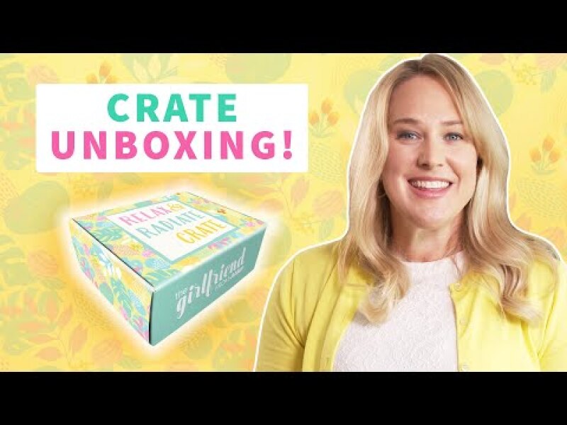 Relax & Radiate Crate - Spring 2021 Crate Unboxing