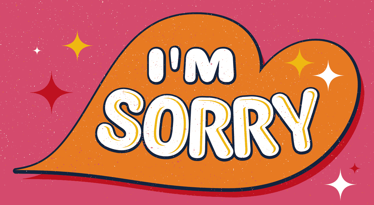 typography gif of the words i'm sorry in a heart