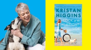 photo of author Kristan Higgins and her dog, photo of novel look on the bright side
