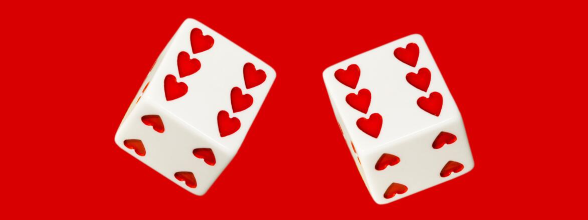 Playing dice with hearts