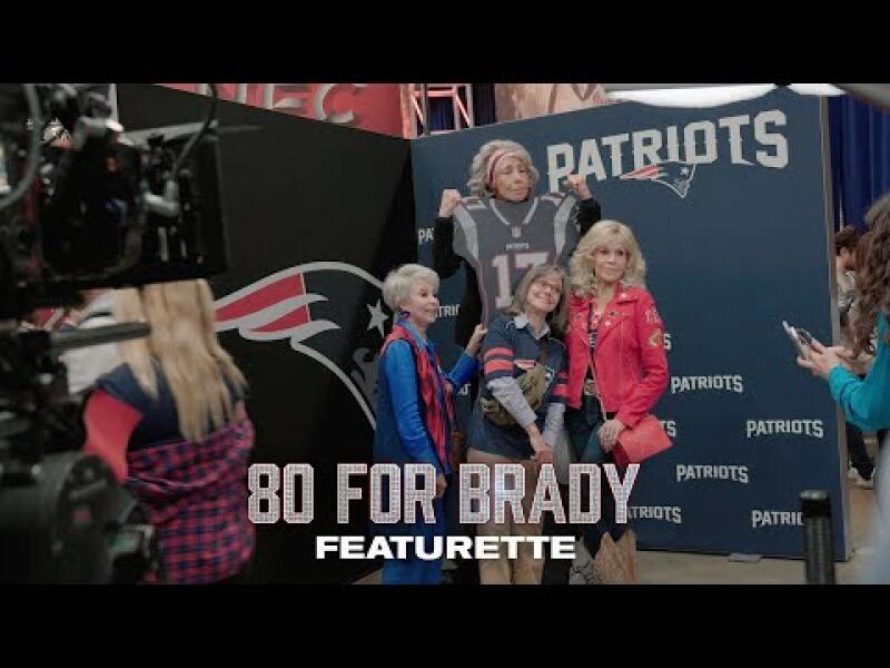 80 FOR BRADY | Friends Make Everything More Fun Featurette
