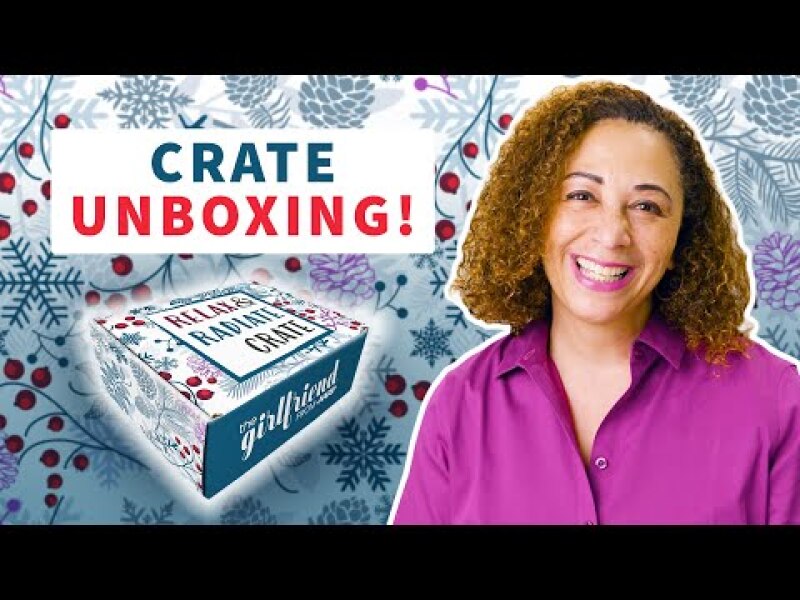 Relax & Radiate Crate - Winter 2021 Unboxing