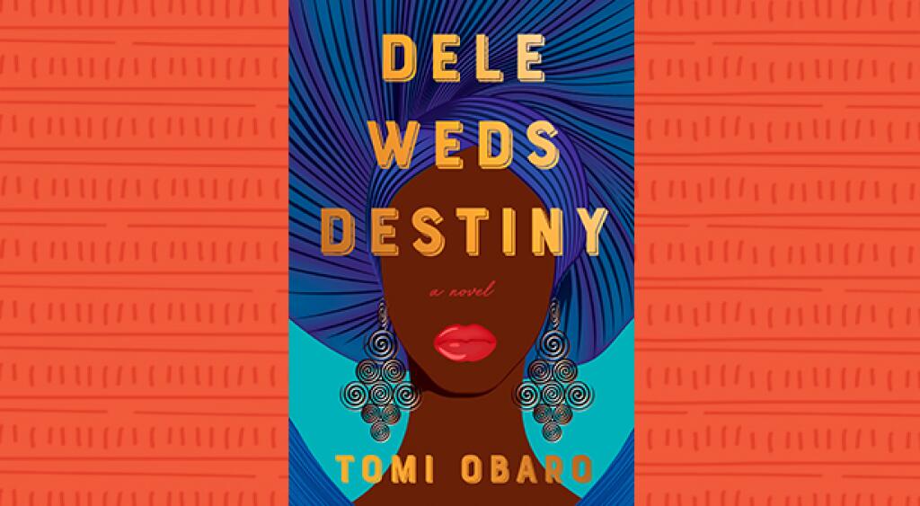 photo_of_book_titled_dele_weds_destiny_by_tomi_obaro_612x386.jpg