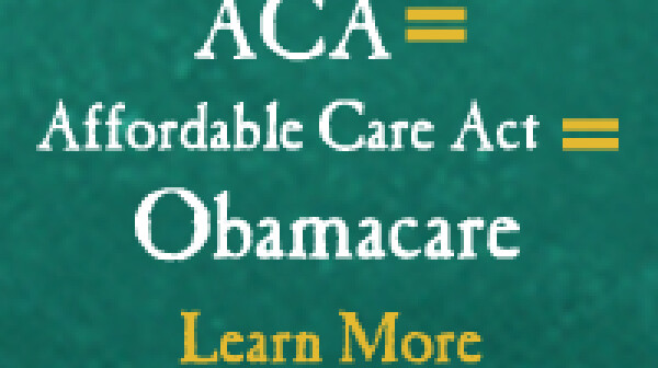 ACA = Affordable Care Act = Obamacare