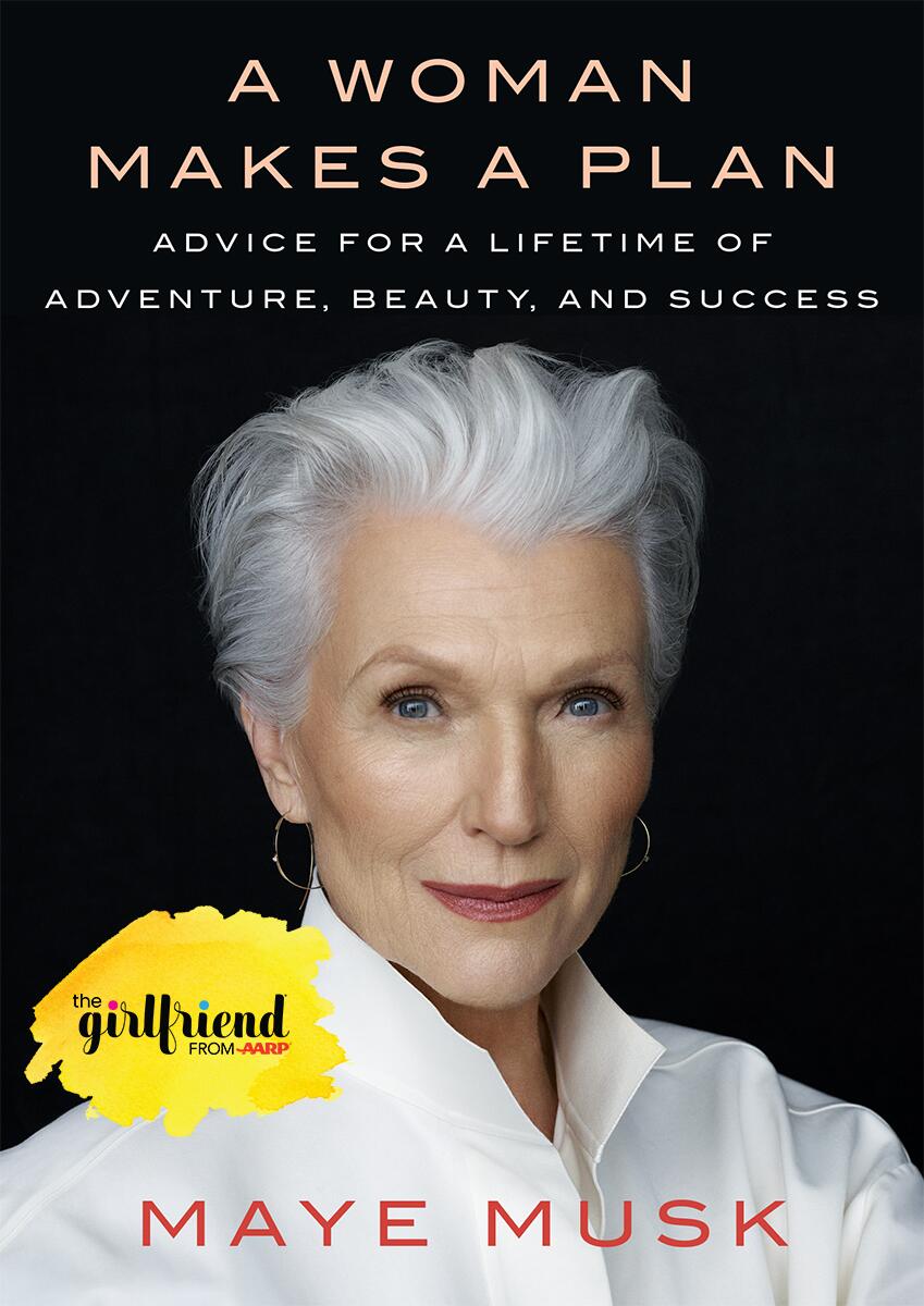 Book cover of A Woman Makes a Plan by Maye Musk