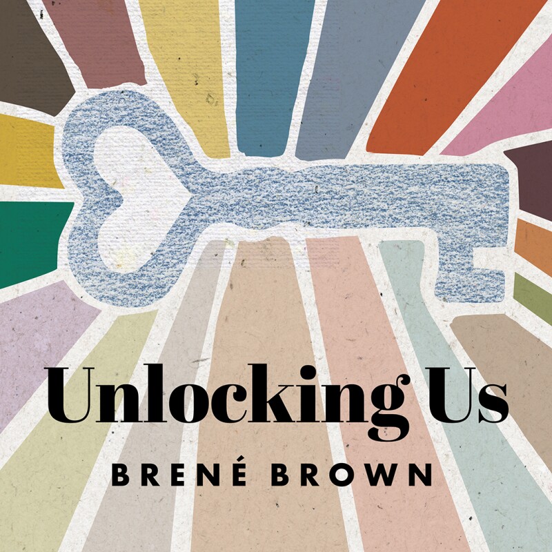 Unlocking Us-Brene Brown-C13-cover.jpg