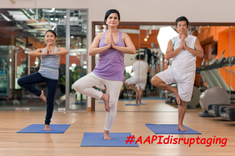 #AAPIdisruptaging AAPI disrupt aging